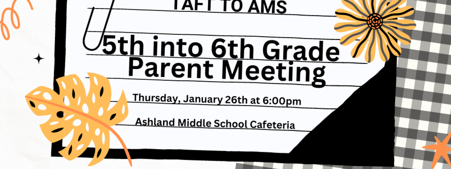 5th into 6th Grade Parent Meeting 